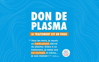 Don de Plasma, le traitement est en vous !